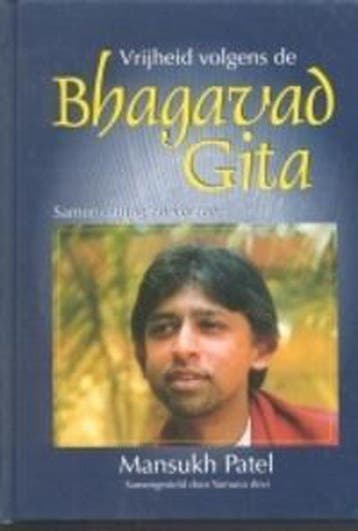 VRIJHEID VOLGENS DE BHAGAVAD GITA 9789080599918 M. Patel, Verzenden, M. Patel