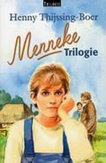 Menneke trilogie 9789024288397 Henny Thijssing-Boer, Verzenden, Gelezen, Henny Thijssing-Boer