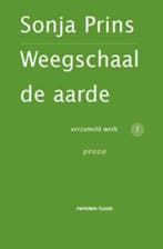 Gedichten 1921-1957 / Weegschaal de aarde Verzameld werk, Boeken, Verzenden, Gelezen, Sonja Prins