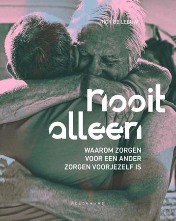 Nooit Alleen | Rick De Leeuw | Nieuw, Boeken, Verzenden, Nieuw, Rick De Leeuw