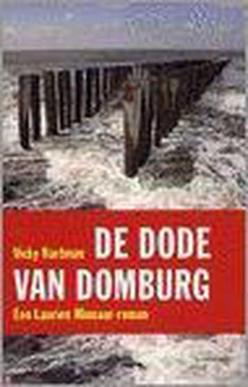 De dode van Domburg 9789077276204 V. Hartman, Verzenden, Gelezen, V. Hartman