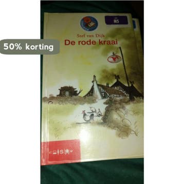 De rode kraai 9789027679123 Stef van Dijk, Verzenden, Stef van Dijk