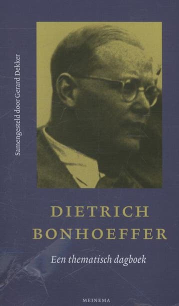 Een thematisch dagboek 9789021143644 Dietrich Bonhoeffer, Verzenden, Zo goed als nieuw, Dietrich Bonhoeffer