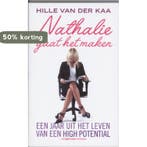 Nathalie Gaat Het Maken 9789055159321 H. Van Der Kaa, Verzenden, Zo goed als nieuw, H. Van Der Kaa
