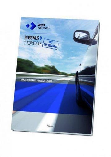 Rijbewijs B theorieboek / Wees wegwijs 9789030664666, Verzenden, Uitgeverij van In