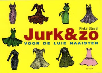 Jurk & zo 9789057591976 Pieke Stuvel, Verzenden, Zo goed als nieuw, Pieke Stuvel