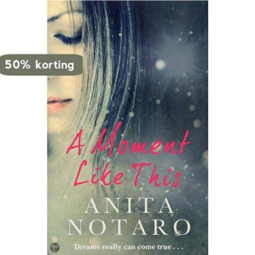 Moment Like This 9781848270336 Anita Notaro, Verzenden, Gelezen, Anita Notaro