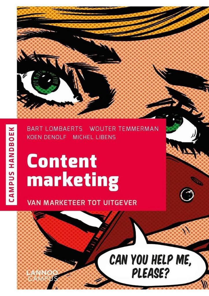 Content marketing / Campus handboek 9789401438186, Boeken, Economie, Management en Marketing, Zo goed als nieuw, Verzenden