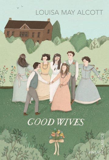 Good Wives / Vintage Childrens Classics 9780099573692, Verzenden, Zo goed als nieuw, Louisa Alcott