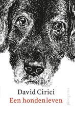 Een hondenleven 9789021677958 David Cirici, Boeken, Verzenden, Zo goed als nieuw, David Cirici