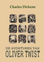 De avonturen van Oliver Twist 9789492228024 Charles Dickens, Verzenden, Gelezen, Charles Dickens