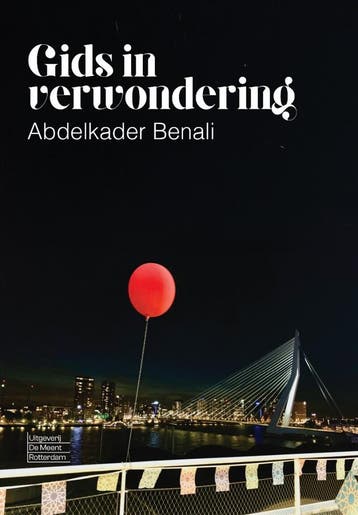 Gids in verwondering 9789083493039 Abdelkader Benali, Verzenden, Zo goed als nieuw, Abdelkader Benali