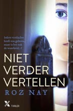 Niet verder vertellen 9789401608602 Roz Nay, Verzenden, Gelezen, Roz Nay