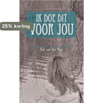 Ik doe dit voor jou 9789402233506 Didi van der Plas, Verzenden, Zo goed als nieuw, Didi van der Plas