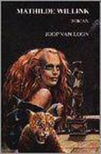 MATHILDE WILLINK 9789057570018 J. van Loon, Boeken, Historische romans, Verzenden, Gelezen, J. van Loon