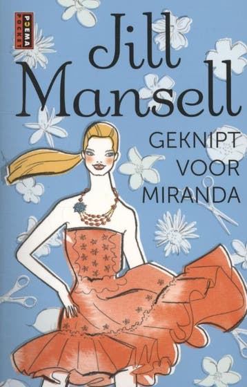 Geknipt voor Miranda 9789021014852 Jill Mansell, Boeken, Verzenden, Zo goed als nieuw, Jill Mansell