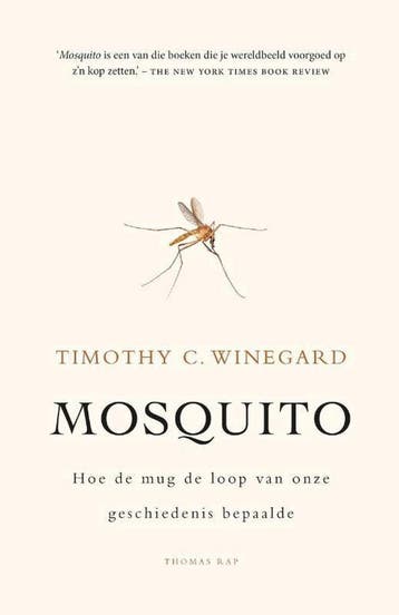 Mosquito 9789400404076 Timothy C. Winegard, Verzenden, Timothy C. Winegard
