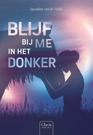 Blijf bij me in het donker 9789044852714, Verzenden, Zo goed als nieuw, Jacodine van de Velde