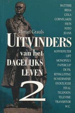 Uitvinders van het dagelijks leven / 2 9789052320922 Grauls, Verzenden, Gelezen, Grauls