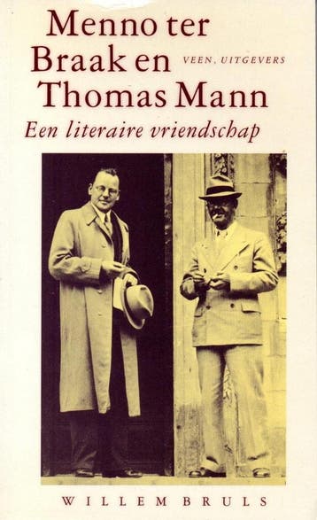 Menno ter Braak en Thomas Mann 9789020419191 Bruls, Verzenden, Gelezen, Bruls