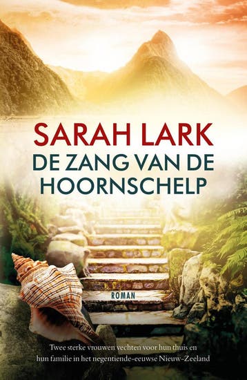 De zang van de hoornschelp / De vuurbloemen / 2 Sarah Lark, Verzenden, Zo goed als nieuw, Sarah Lark