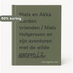 Niels en Akka worden vrienden / Niels Holgersson en zijn, Verzenden, Gelezen, Selma Lagerlof