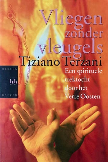 Vliegen zonder vleugels 9789058470010 T. Terzani, Verzenden, T. Terzani