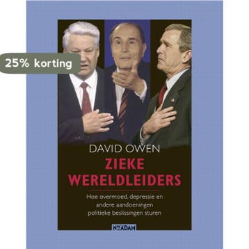 Zieke wereldleiders 9789046804148 D. Owen, Verzenden, D. Owen