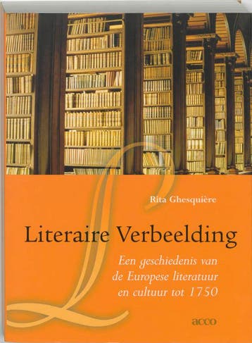Literaire verbeelding 9789033459542 R. Ghesquiere, Verzenden, R. Ghesquiere