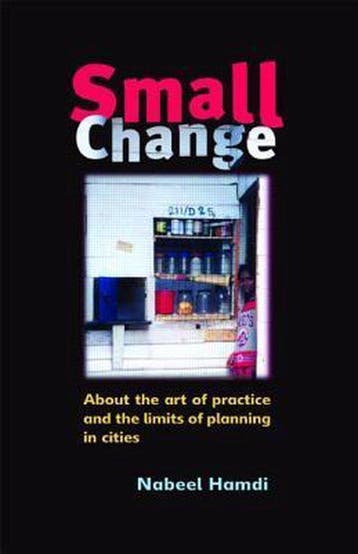 Small Change 9781844070053 Nabeel Hamdi, Verzenden, Gelezen, Nabeel Hamdi