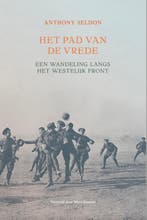 Het pad van de vrede 9789083310404 Anthony Seldon, Verzenden, Zo goed als nieuw, Anthony Seldon