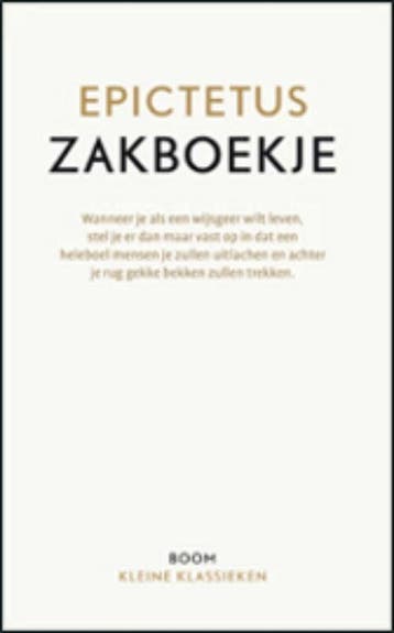 Zakboekje / Kleine klassieken 9789461055088 Epictetus, Verzenden, Zo goed als nieuw, Epictetus