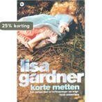 Korte metten 9789044341928 Lisa Gardner, Verzenden, Gelezen, Lisa Gardner