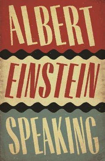 Albert Einstein Speaking 9781786890474 R.J. Gadney, Verzenden, Gelezen, R.J. Gadney