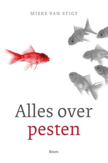 Alles over pesten 9789089532510 Mieke van Stigt, Verzenden, Gelezen, Mieke van Stigt