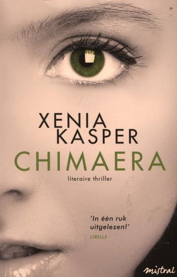 Chimaera 9789049952891 Xenia Kasper, Verzenden, Xenia Kasper