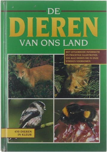 De dieren van ons land en West - van (Johan) jr biologie, Boeken, Verzenden, Nieuw