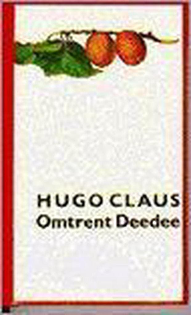 Omtrent Deedee / BB-literair / 50 9789023400516 Hugo Claus, Livres, Romans, Envoi