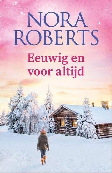 Eeuwig en voor altijd - Nora Roberts (Goed), Boeken, Verzenden, Nieuw