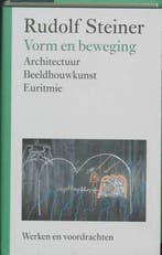 Vorm en beweging / Werken en voordrachten / h3 9789060385425, Boeken, Verzenden, Zo goed als nieuw, Rudolf Steiner