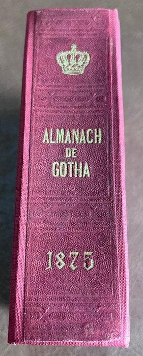 Justus Perthes - Almanach De Gotha - 1875 - Justus Perthes -