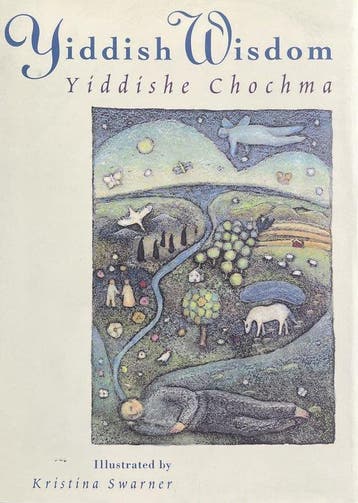 Yiddish Wisdom = Yiddishe Chochma 9780811812023, Verzenden, Gelezen, Kristina Swarner