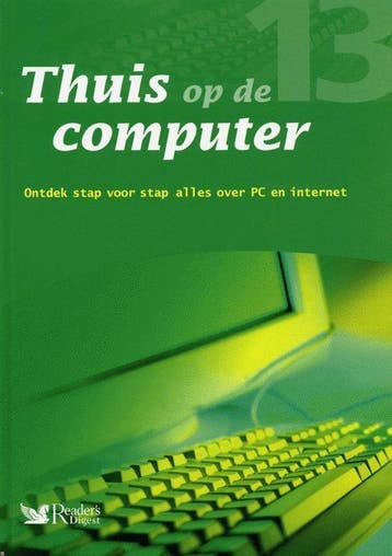 Thuis op de computer 13 - Reader's, Boeken, Verzenden, Nieuw