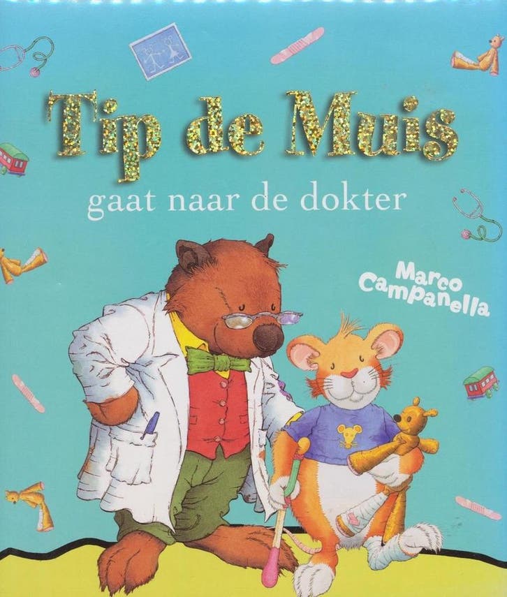 Tip de Muis gaat naar de dokter 9789490111250 Anna Casalis, Boeken, Kinderboeken | Kleuters, Gelezen, Verzenden