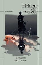 Broeders sterven niet / Helden van het Verzet / 2, Verzenden, Gelezen, Tim Van Steendam