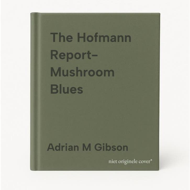 The Hofmann Report- Mushroom Blues 9789942453204, Livres, Langue | Anglais, Envoi