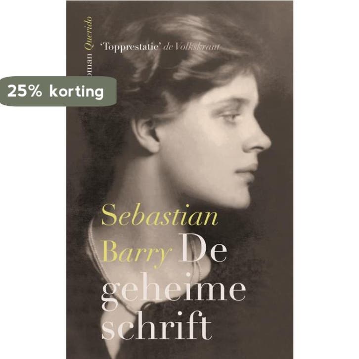 De geheime schrift 9789021437989 Sebastian Barry, Boeken, Romans, Gelezen, Verzenden