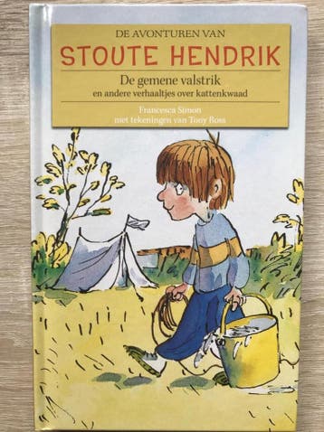 De avonturen van Stoute Hendrik : De gemene valstrik en, Boeken, Verzenden, Zo goed als nieuw, Francesca Simon