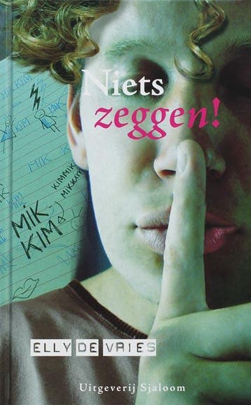 Niets zeggen! 9789062494972 E. de Vries, Verzenden, E. de Vries