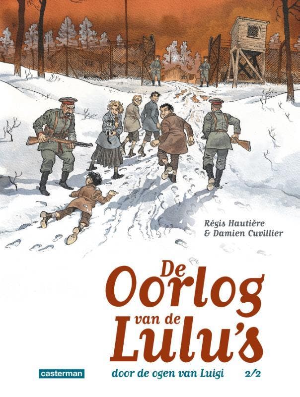 Door de ogen van Luigi / De oorlog van de Lulus / 2, Boeken, Stripverhalen, Zo goed als nieuw, Verzenden